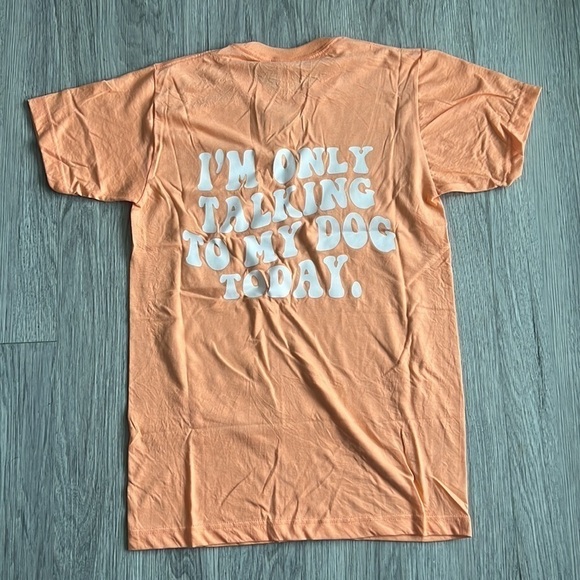 I'm Only Talking to My Dog Today Graphic Tee - Picture 7 of 9